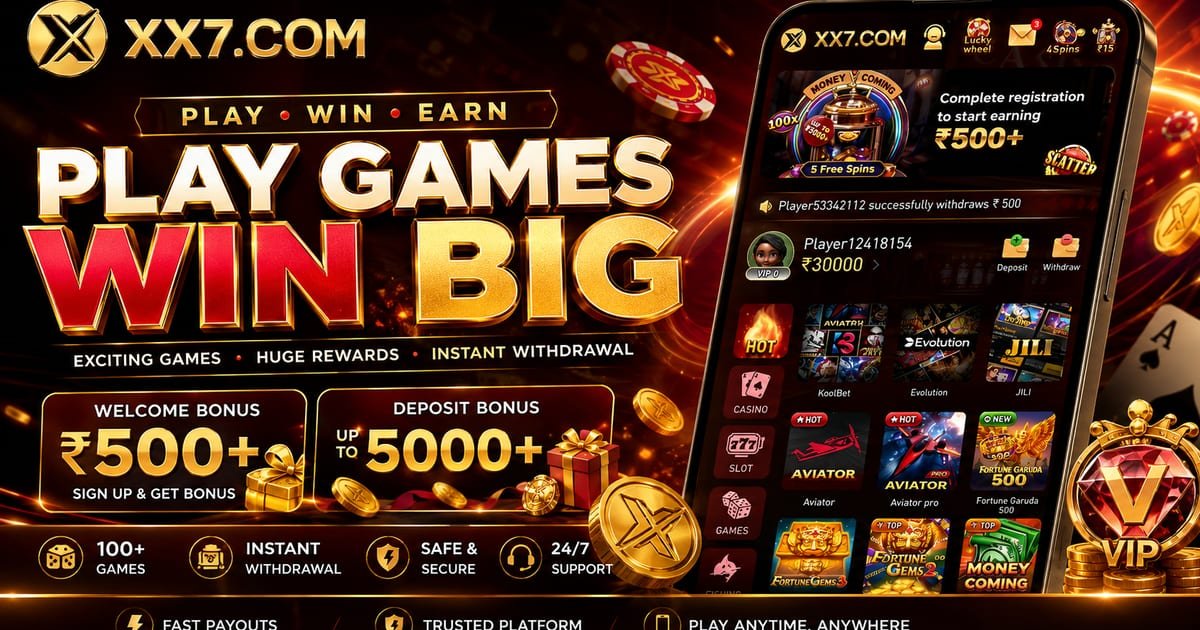 xx7 Game promotional banner — play games, win big, welcome bonus and deposit bonus with the xx7 app on a phone